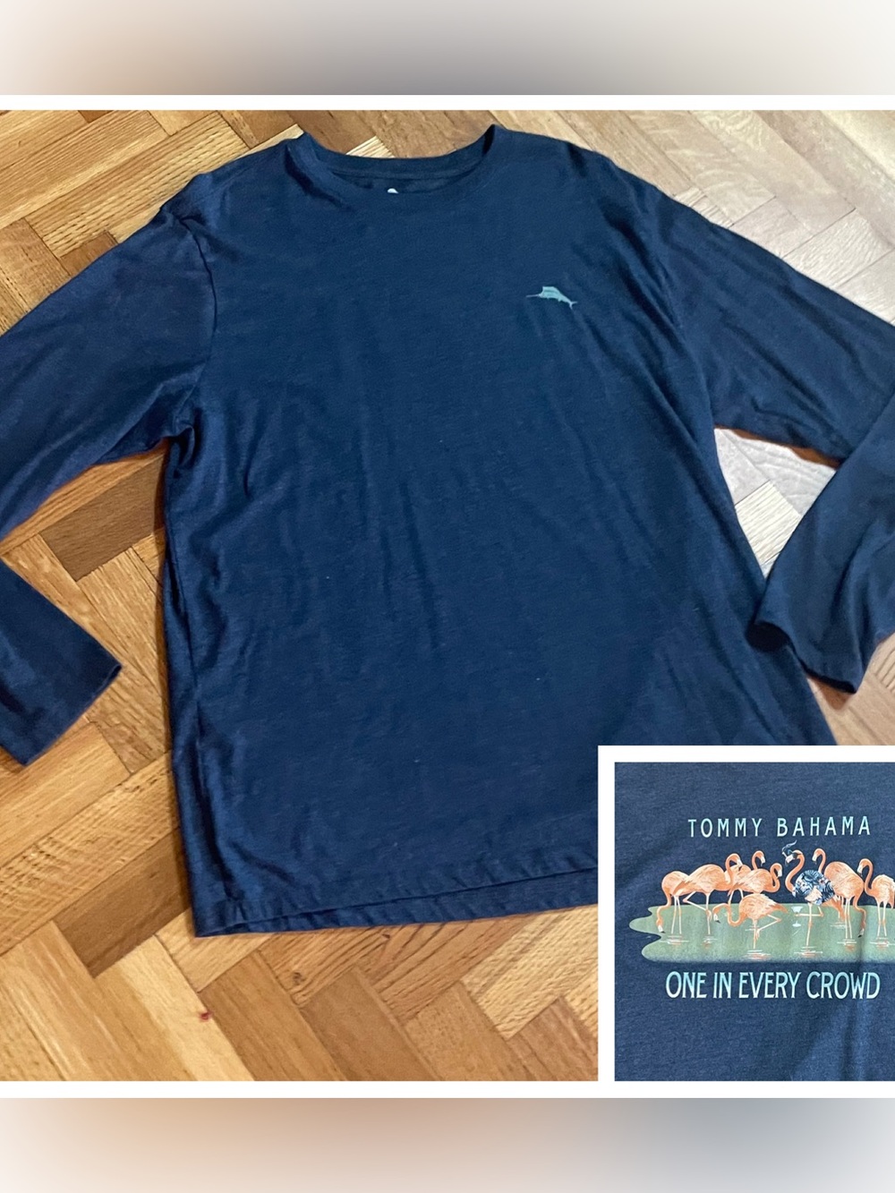 EUC~TOMMY BAHAMA~”There’s One in Every Crowd” Long-Sleeve T-Shirt